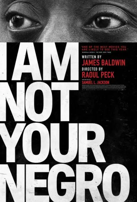 《我不是你的黑鬼》影评：直击灵魂的种族反思，一部迟到的呐喊，唤醒沉睡的良知！